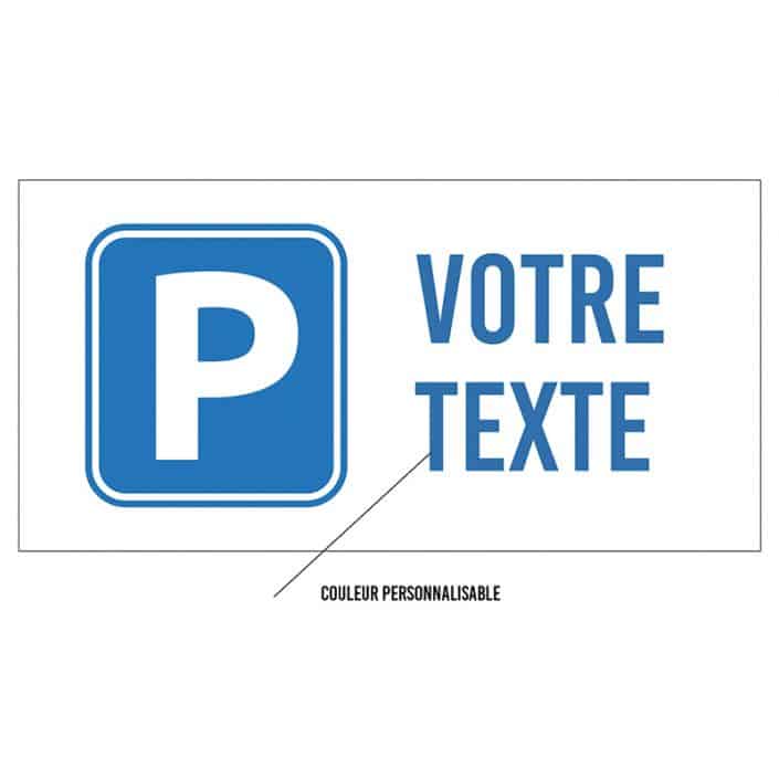 panneau place de parking personnalisable