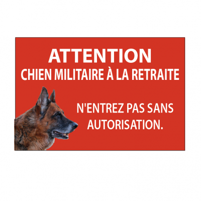 panneau attention chien militaire
